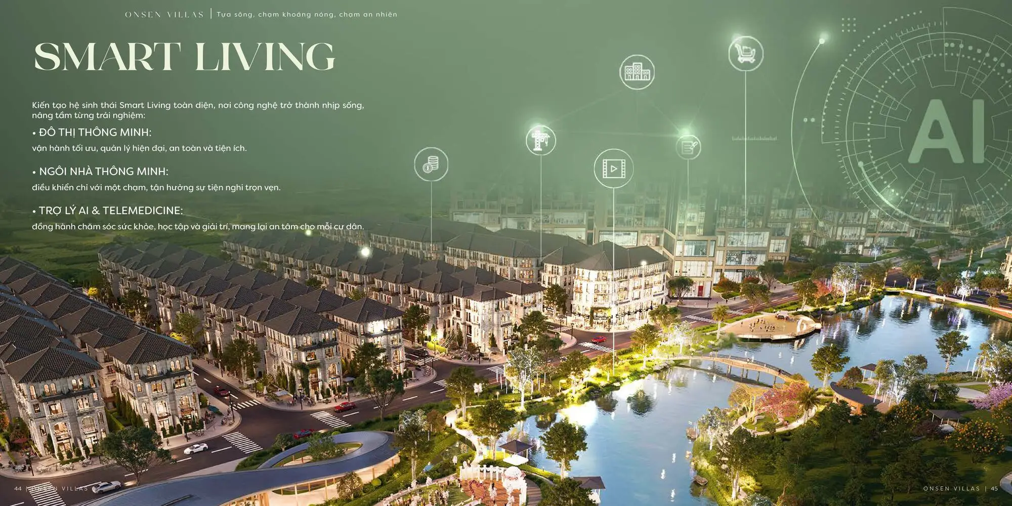 Onsen Villas tại Alluvia City phát triển hệ sinh thái Smart Living với đô thị thông minh, nhà thông minh, trợ lý AI và telemedicine, mang đến trải nghiệm sống hiện đại, tiện nghi và an tâm cho cư dân
